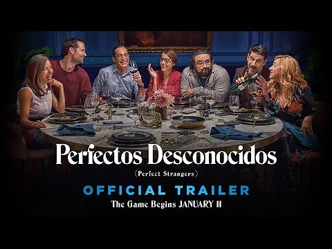 Perfectos Desconocidos I Perfect Strangers