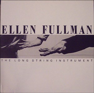 Ellen Fullman - The Long String Instrument