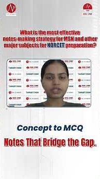 Most effective note-making strategy for MSN and major NORCET subjects? | MBM Session | NNL ONE