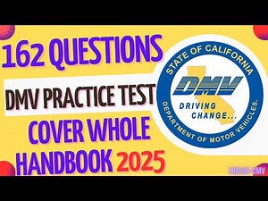 California DMV Knowledge Practice Test 2025 - SET 1- DMV Permit Practice Test 2025 -162 questions