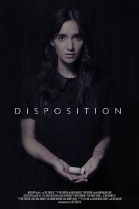 Disposition - Movie