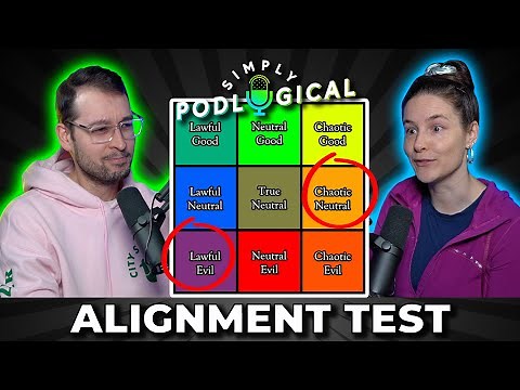 DND Moral Alignment Quiz - SimplyPodLogical #70