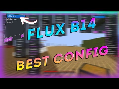 Minecraft 1.8 - OP Config + Let's Hack Flux b14