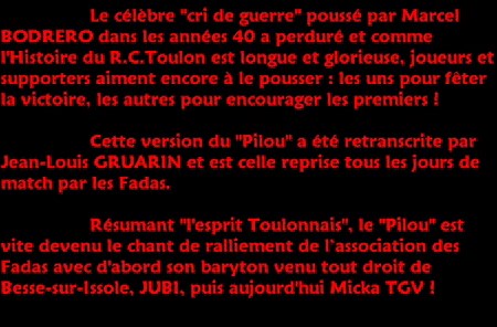 Le Pilou-Pilou, l'hymne du Rugby Club Toulonnais : Histoire et paroles