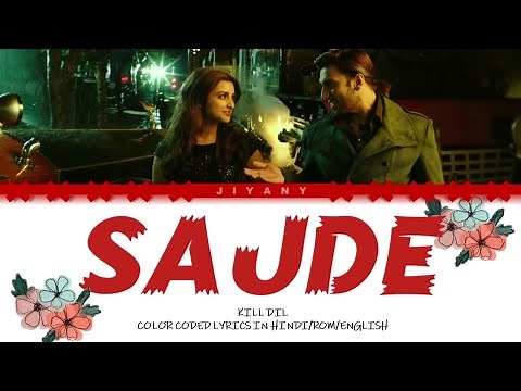 Sajde Lyrics Video - Kill Dil (Color Coded Lyrical Video in Hindi/Rom/English)