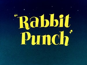 【动画短片】兔八哥 兔子拳击赛 Rabbit Punch（1948）