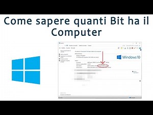 Come sapere quanti bit ha il computer [32 o 64 Bit?]- Windows 10/8/7