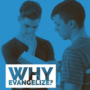 If Calvinism is True then Why Evangelize?