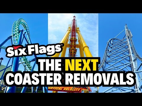 10 Six Flags Roller Coasters That COULD Get Removed SOON!