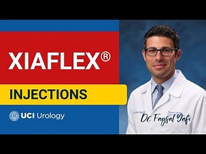 XIAFLEX® Injections by Dr. Faysal A. Yafi - UCI Department of Urology
