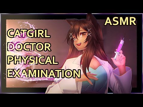 Catgirl Doctor Medical Exam | ASMR | Personal Attention | [ear cleaning] [sci-fi] [sleep aid]
