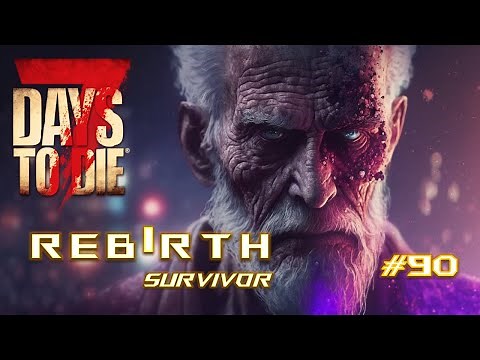 Rebirth Mod | These NEW Rebirth Features For A21 Are Absolutely EPIC! | 7 Days to Die Lets Play