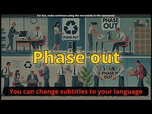 Phase out meaning with 5 examples