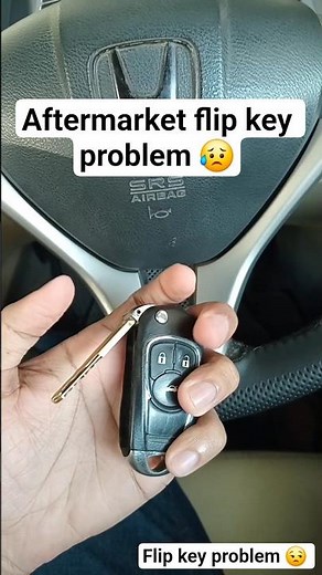 aftermarket flip key problem #youtubeshorts #viralvideo #trending #shorts #viral #automobile new car