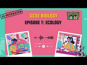 GCSE Biology Podcast | Episode 7: Ecology Explained (AQA GCSE Biology Topic 7) | #gcsebiology