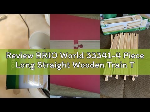 Review BRIO World 33341-4 Piece Long Straight Wooden Train Tracks | Expandable & Compatible Railway