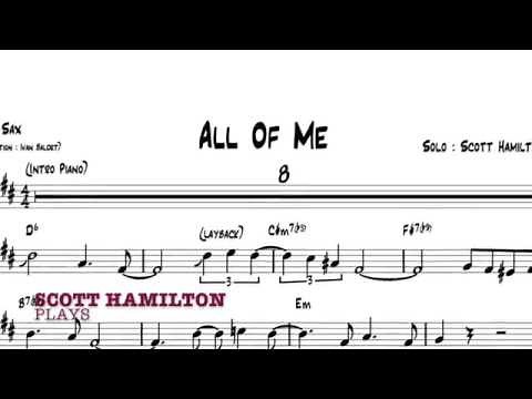 Scott Hamilton plays : All Of Me (Solo transcription)