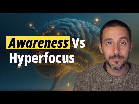 Sensorimotor OCD: Awareness vs Hyperfocus