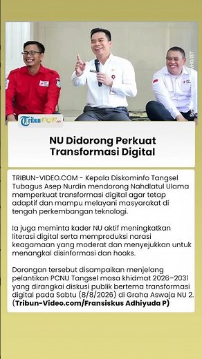 Diskominfo Tangsel Dorong NU Perkuat Transformasi Digital untuk Hadapi Disrupsi Teknologi