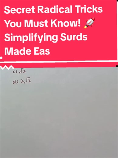 Secret Radical Tricks You Must Know! 🚀 Simplifying Surds Made Easy #Radicals #SquareRoots #MathTricks #Surds #MathShortcuts