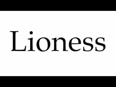 How to Pronounce Lioness