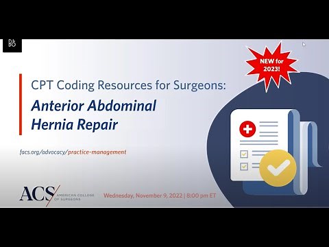 CPT Coding Resources for Surgeons: Anterior Abdominal Hernia Repair | ACS