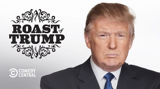 The Comedy Central Roast of Donald Trump - Watch Full Movie on Paramount Plus