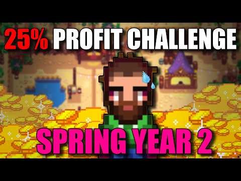The 25% Profit Challenge | Stardew Valley | Spring Year 2
