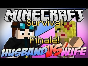 Minecraft | HUSBAND vs WIFE SURVIVAL! | Episode 7 "APOCALYPSE FINALE!"