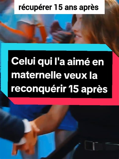 Reconquête Amoureuse: 15 Ans Plus Tard