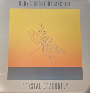 Rudy's Midnight Machine - Crystal Dragonfly