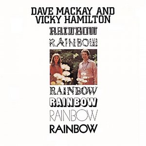 Dave Mackay & Vicky Hamilton - Rainbow