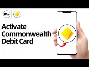 How To Activate Commonwealth Debit Card (EASY!)