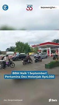Fuel Prices Rise September 1st! Pertamina Dex Jumps Rp4,050, What About Pertamax Prices in South ...