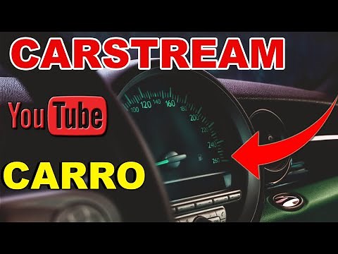YouTube na Multimídia do Carro + CarStream (PASSO A PASSO)