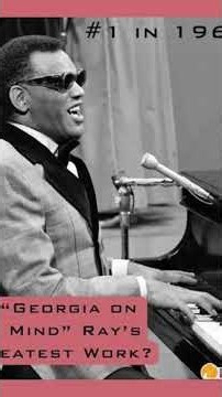 Ray Charles/Georgia on My Mind