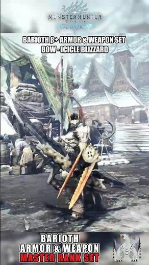 Barioth Beta+ Armor & Weapon Set #monsterhunter #armor #barioth #weapon #showcase #gaming