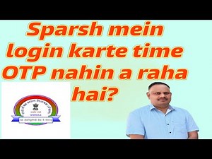 Sparsh portal login time delay OTP not received! | How to login Sparsh without OTP?