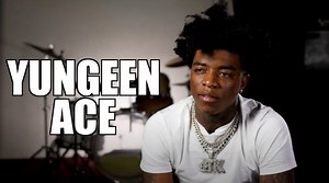 EXCLUSIVE: Yungeen Ace on Foolio Saying Beef will End "Sooner Than Later"