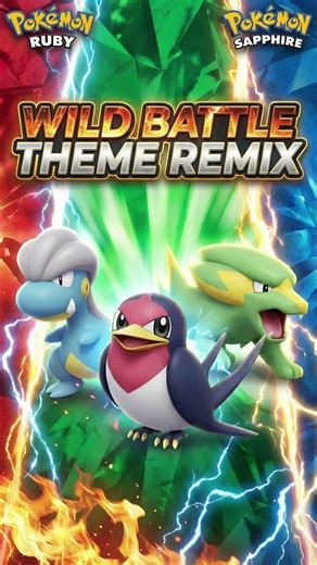 Pokémon Ruby/Sapphire/Emerald - Wild Battle Theme [EPIC VERSION]