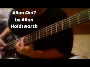 Allan Holdsworth and Gongzilla - Allan Qui? Hansford Rowe's bass line from Suffer by Gongzilla