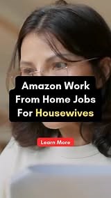 Learn about Amazon work-from-home jobs for housewives, including types of roles that offer flexibility, required skills, and how to balance work with home responsibilities. | Prime Lookup