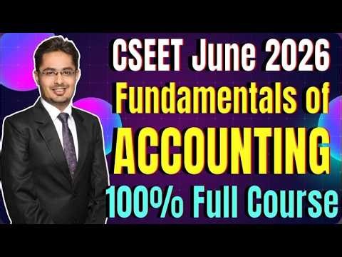 FREE CSEET Accounting Marathon Crash Batch | Chp 2 Accounting Process Full Marathon