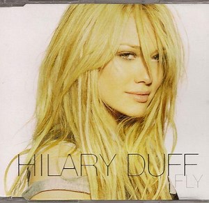 Hilary Duff - Fly | Top 40