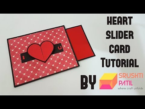 Heart Slider Card Tutorial by Srushti Patil | Valentine Special