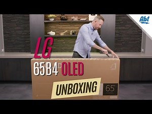 How To Unbox The 2024 LG B4 Series OLED