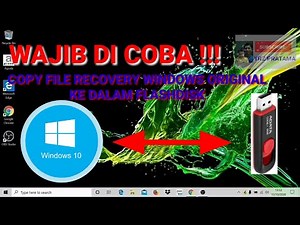 EASY WAY TO COPY THE ORIGINAL WINDOWS 10 OS TO A FLASHDISK