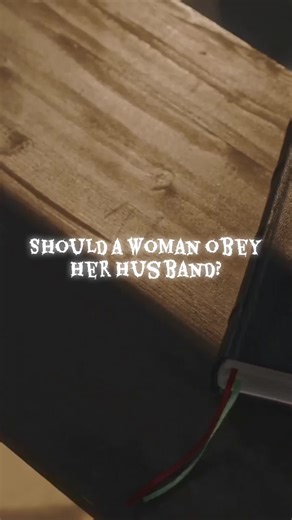 Should a woman obey her husband? #freethinkersrock