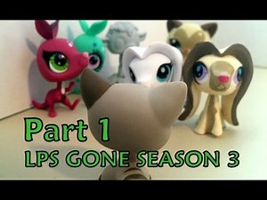 LPS Gone Season 3 - Part 1