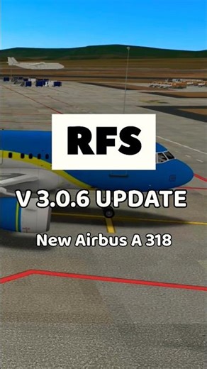 #RFS New update 3.0.6 is out. full video link is here Airbus A318 real flight simulator #aviation